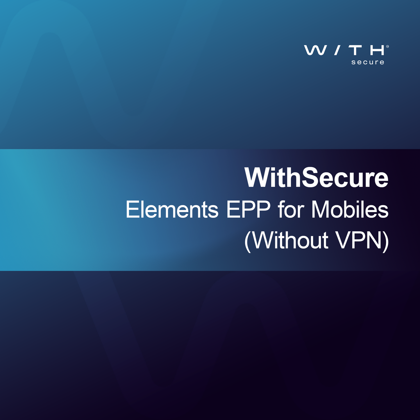 WithSecure Elements EPP para dispositivos móveis (Sem VPN)